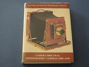 Camera Obscuras. Photographic Cameras 1840-1940.