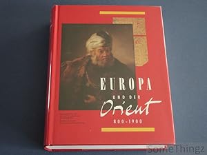 Europa und der Orient, 800-1900.