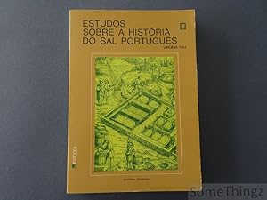 Estudos sobre a historia do sal portugues.