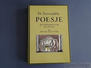 Bild des Verkufers fr De Antwerpsche Poesje. Zijn geschiedenis en zijn Speelteksten. zum Verkauf von SomeThingz. Books etcetera.