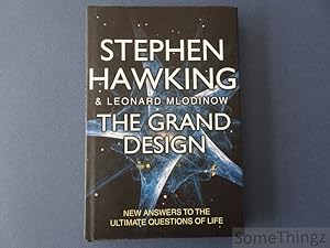 The grand design. New answers to the ultimate questions of life.