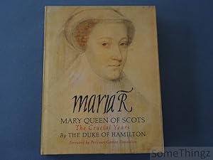 Mary Queen of Scots: the crucial years.