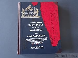 Image du vendeur pour A true and exact description of the most celebrated East-India coasts of Malabar and Coromandel and also of the Isle of Ceylon. (Vol. III) mis en vente par SomeThingz. Books etcetera.