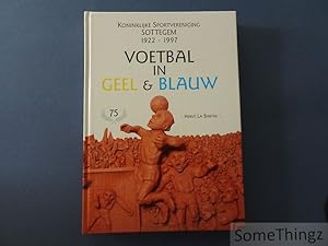 Seller image for Koninklijke Sportvereniging Sottegem. 1922-1997. Voetbal in geel & blauw. for sale by SomeThingz. Books etcetera.