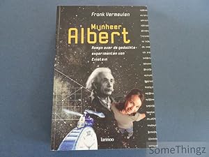 Mijnheer Albert. Roman over de gedachte-experimenten van Einstein.