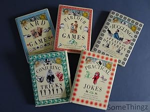 Parlour Games. / Conjuring Tricks. / Card Games. / Juggling & Feats of Dexterity. / Practical Jokes.
