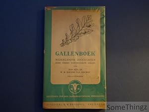 Seller image for Gallenboek. Nederlandse zocecidin. Door dieren veroorzaakte gallen. for sale by SomeThingz. Books etcetera.