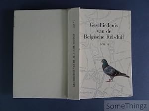 Imagen del vendedor de Geschiedenis van de Belgische reisduif. Deel VI - 1985. a la venta por SomeThingz. Books etcetera.