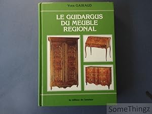 Bild des Verkufers fr Le guidargus du meuble regional. zum Verkauf von SomeThingz. Books etcetera.