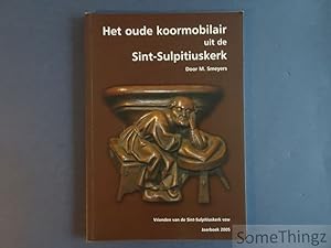Immagine del venditore per Het oude koormobilair uit de Sint-Sulpitiuskerk. venduto da SomeThingz. Books etcetera.