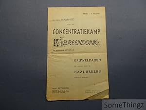 Image du vendeur pour De volle waarheid over het concentratiekamp Breendonk. Een gelustreerde reportage over de gruweldaden die aldaar door de Nazi-beulen gepleegd werden. mis en vente par SomeThingz. Books etcetera.