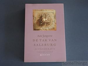 Imagen del vendedor de De tak van Salzburg. Autobiografie van een lezer a la venta por SomeThingz. Books etcetera.