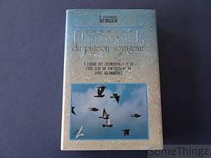 Seller image for Premier dictionnaire du pigeon voyageur. A l'usage des colombophiles et de tous ceux qui s'intressent au sport colombophile. for sale by SomeThingz. Books etcetera.