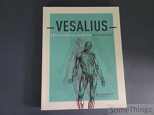 Vesalius. Het lichaam in beeld.