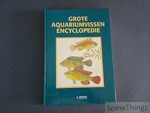 Seller image for Grote aquariumvissen encyclopedie for sale by SomeThingz. Books etcetera.