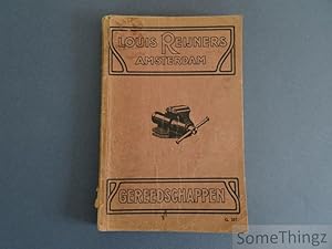 Catalogus Louis Reijners Amsterdam Gereedschappen 1922.