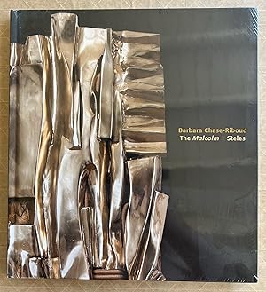 Barbara Chase-Riboud : The Malcolm X steles; edited by Carlos Basualdo ; texts by Carlos Basualdo...