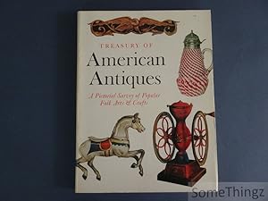 Seller image for Treasury of American Antiques. A Pictorial Survey of Popular Folk Arts and Crafts. for sale by SomeThingz. Books etcetera.