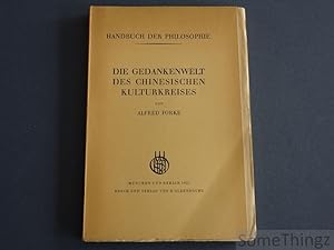 Seller image for Die Gedankenwelt der chinesischen Kulturkreiss. for sale by SomeThingz. Books etcetera.