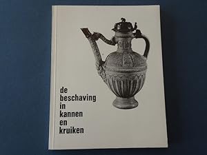 Imagen del vendedor de De beschaving in kannen en kruiken. a la venta por SomeThingz. Books etcetera.