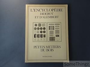 L'encyclopédie Diderot et d'Alembert : Recueil de planches sur les sciences, les arts libéraux, e...