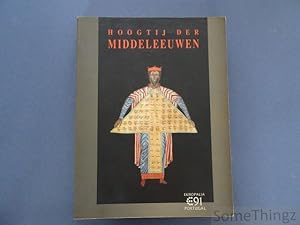 Seller image for Hoogtij der middeleeuwen. Portugese kunst 12de-15de eeuw. for sale by SomeThingz. Books etcetera.