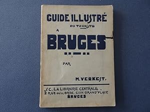 Image du vendeur pour Guide illustr du Touriste a Bruges. (Avec carte dpliante.) mis en vente par SomeThingz. Books etcetera.