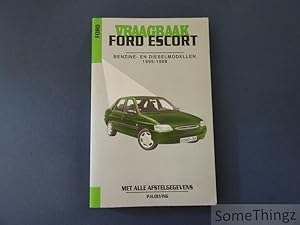 Seller image for Vraagbaak Ford Escort. Benzine- en dieselmodellen 1995-1998. for sale by SomeThingz. Books etcetera.
