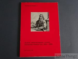 Immagine del venditore per Exacte wetenschappen rondom Christoffel Plantijn (ca.1520-1589). venduto da SomeThingz. Books etcetera.