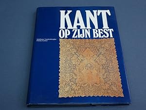 Seller image for Kant op zijn best. Een selectie uit het Gruuthusemuseum en de verzameling Paul Verstraete, Brugge for sale by SomeThingz. Books etcetera.