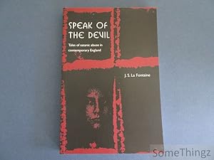 Seller image for Speak of the Devil. Tales of Satanic Abuse in Contemporary England. for sale by SomeThingz. Books etcetera.