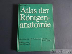 Bild des Verkufers fr Atlas der Rntgenanatomie. zum Verkauf von SomeThingz. Books etcetera.