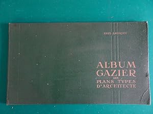Image du vendeur pour Album gazier des plans types d'architecte. mis en vente par SomeThingz. Books etcetera.