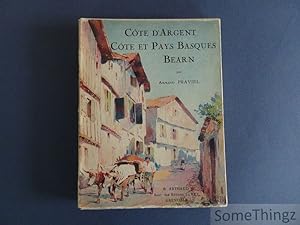 Seller image for La Cte d'Argent. La Cte et le Pays Basque. Le Barn. Ouvrage orn de 236 hliogravures. for sale by SomeThingz. Books etcetera.
