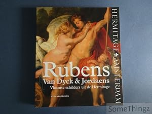 Rubens, Van Dyck & Jordaens. Vlaamse schilders uit de Hermitage