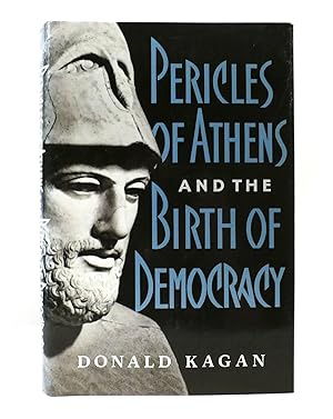 Seller image for PERICLES OF ATHENS AND THE BIRTH OF DEMOCRACY for sale by Rare Book Cellar