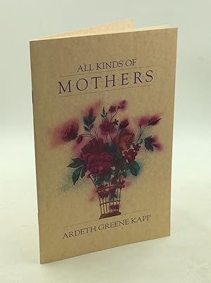 Immagine del venditore per ALL KINDS OF MOTHERS venduto da Kubik Fine Books Ltd., ABAA
