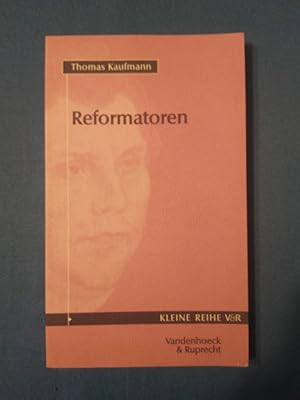 Image du vendeur pour Reformatoren. Kleine Reihe V & R ; 4004 mis en vente par Antiquariat BehnkeBuch