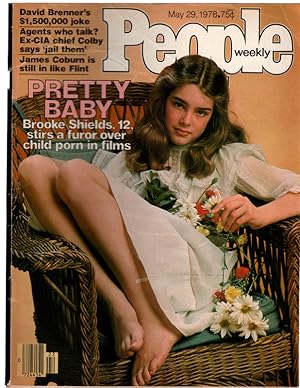 PEOPLE WEEKLY MAGAZINE : PRETTY BABY BROOKE SHIELDS, 12, STIRS A FUROR OVER CHILD PORN IN FILMS. ...