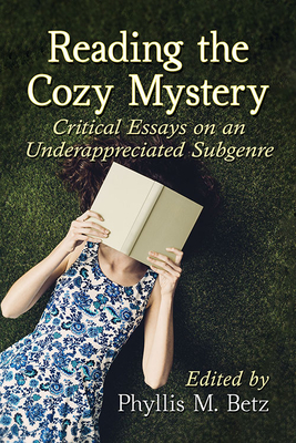 Imagen del vendedor de Reading the Cozy Mystery: Critical Essays on an Underappreciated Subgenre (Paperback or Softback) a la venta por BargainBookStores