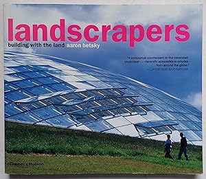 Imagen del vendedor de Landscrapers: Building with the Land a la venta por Shoestring Collectibooks