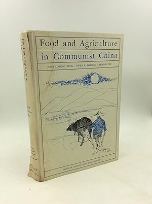 Seller image for FOOD AND AGRICULTURE IN COMMUNIST CHINA for sale by Kubik Fine Books Ltd., ABAA