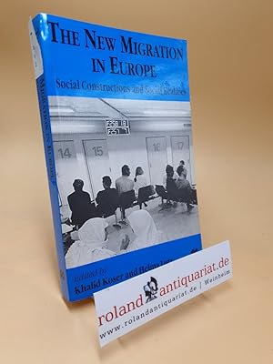 Seller image for The New Migration in Europe ; Social Constructions and Social Realities for sale by Roland Antiquariat UG haftungsbeschrnkt