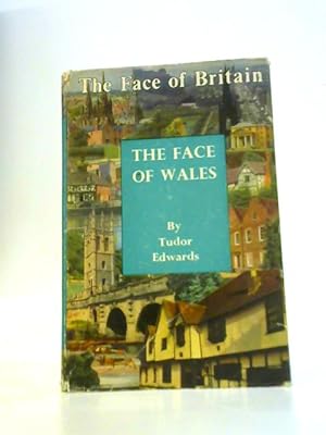 Seller image for The Face of Wales (Face of Britain Series) for sale by World of Rare Books