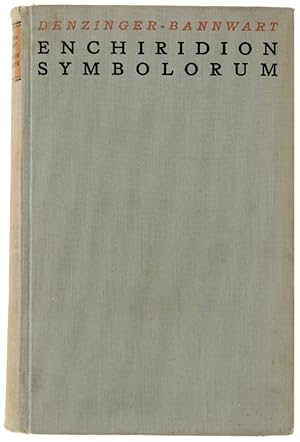 Imagen del vendedor de ENCHIRIDION SYMBOLORUM DEFINITIONUM ET DECLARATIONUM DE REBUS FIDEI ET MORUM.: a la venta por Bergoglio Libri d'Epoca