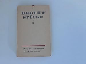 Bild des Verkufers fr Stcke. X: Schweyk im zweiten Weltkrieg, Der Kaukasische Kreidekreis, Die Tage der Commune. zum Verkauf von ANTIQUARIAT FRDEBUCH Inh.Michael Simon