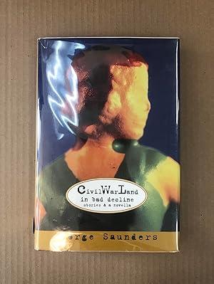 Imagen del vendedor de CivilWarLand in Bad Decline: Stories and a Novella a la venta por Fahrenheit's Books