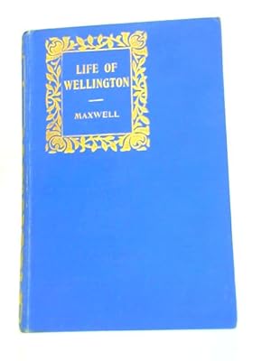 Immagine del venditore per Life of the Duke of Wellington venduto da World of Rare Books