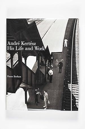 Immagine del venditore per Andr Kertsz. His Life and Work venduto da ERIC CHAIM KLINE, BOOKSELLER (ABAA ILAB)