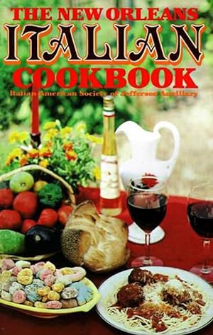 Seller image for The New Orleans Italian Cookbook (Paperback) for sale by Grand Eagle Retail